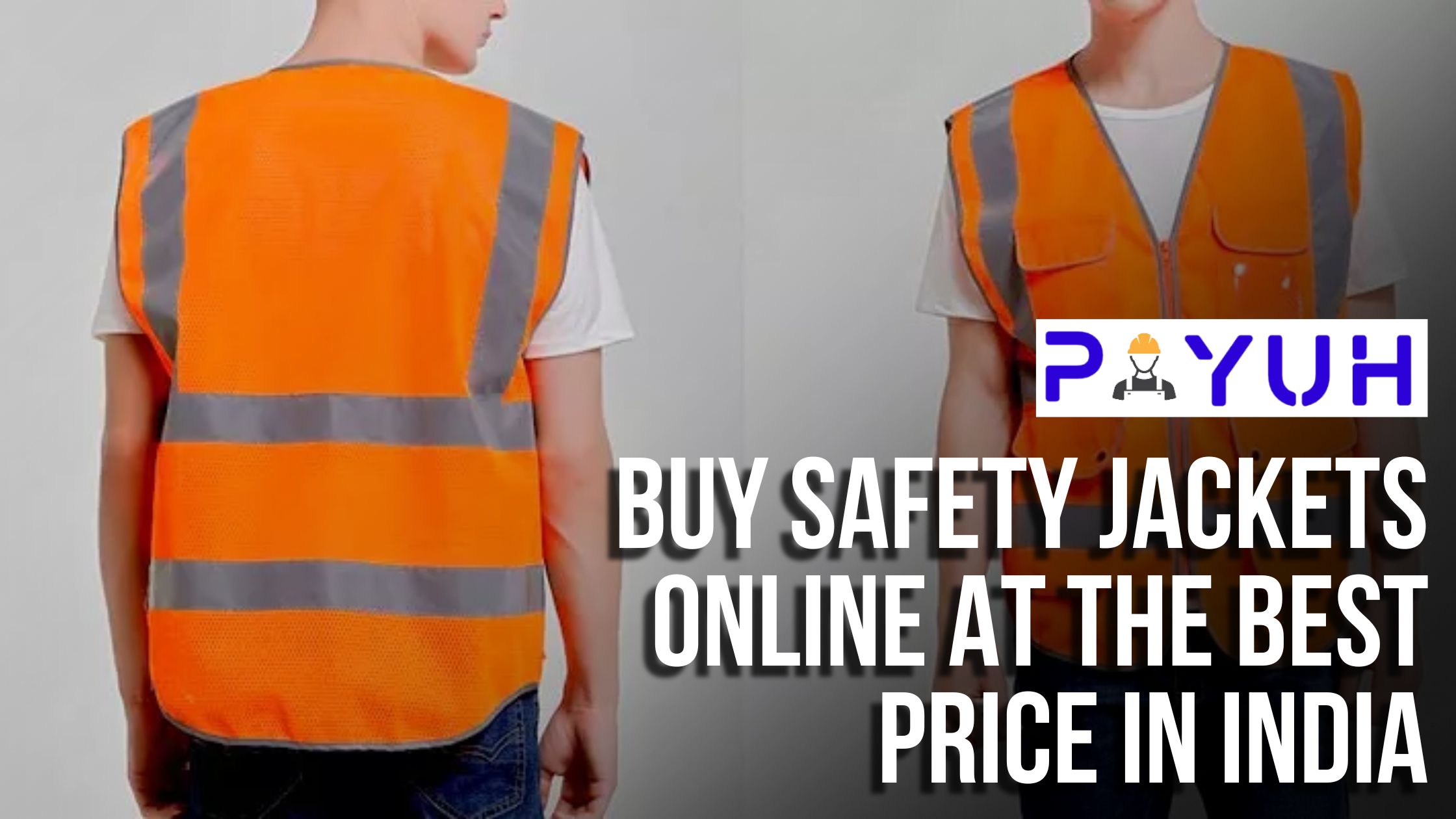 Buy Safety Jackets Online at the Best Price in India